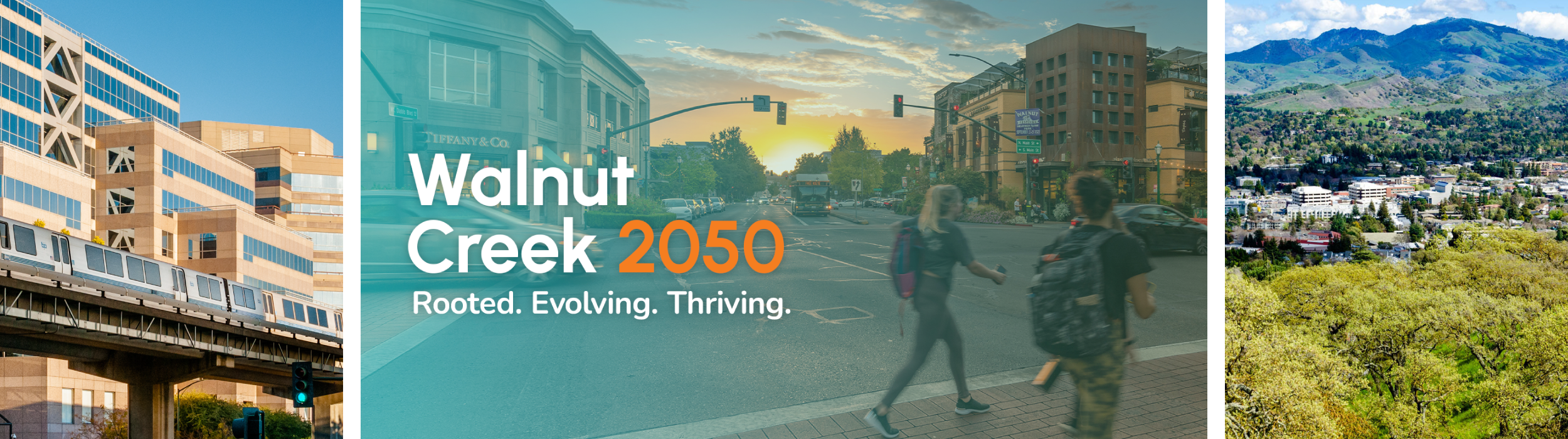 Walnut Creek 2050: Rooted. Evolving. Thriving - image banner showing a bus and cars on road, people walking around town and a view of the city